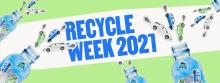 Recycle Week 2021